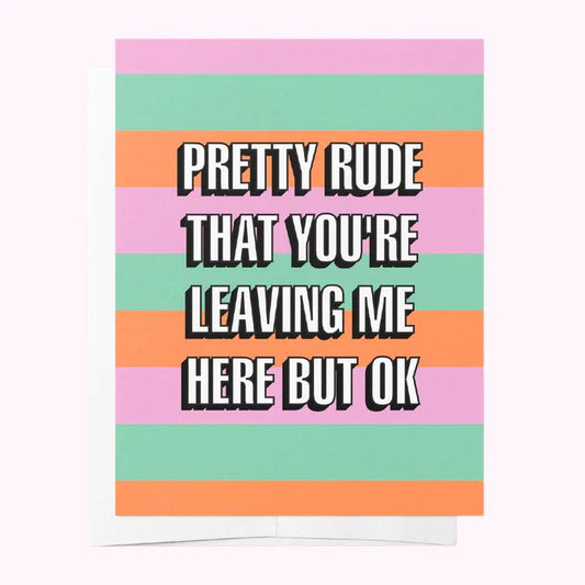 Bad on Paper Greeting Card - Pretty Rude Greeting Card Bad on Paper 