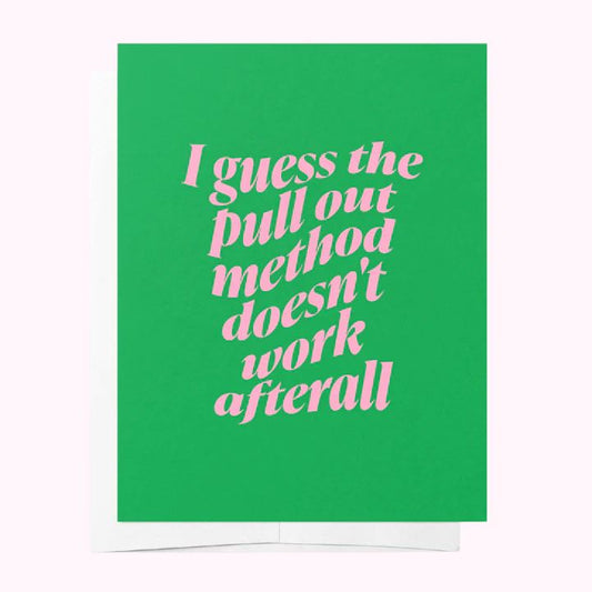 Bad on Paper Greeting Card - 'Pull Out Method' Greeting Card Bad on Paper 